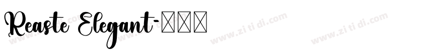 Reaste Elegant字体转换